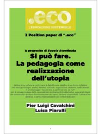 Si può fare. La pedagogia come realizzazione dell’utopia