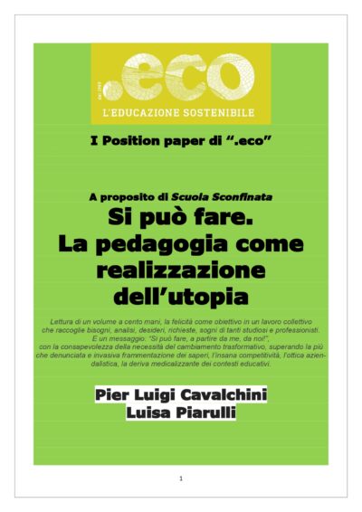 Si può fare. La pedagogia come realizzazione dell’utopia