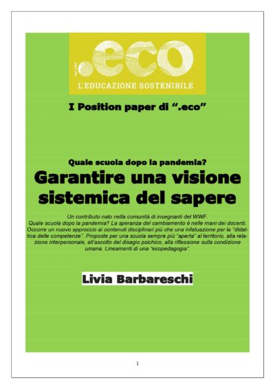 Quale scuola dopo la pandemia? Garantire una visione sistemica del sapere